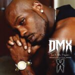 DMX-Let-Us-Pray-Chapter-X-2024