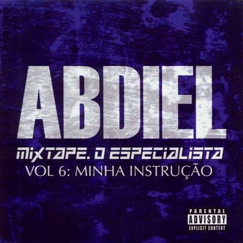 Abdiel - O Especialista Vol. 6 - Minha Instrução