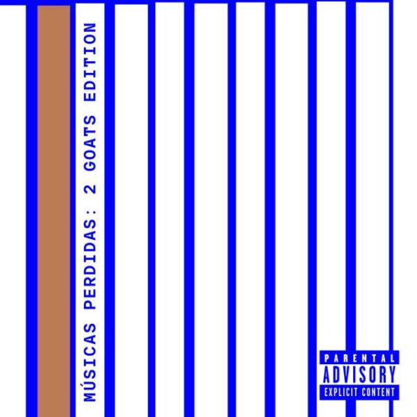 Capa do álbum “Músicas Perdidas: 2 Goats Edition” dos rappers moçambicanos Hernani da Silva e LayLizzy, lançado em 03 de outubro de 2025.