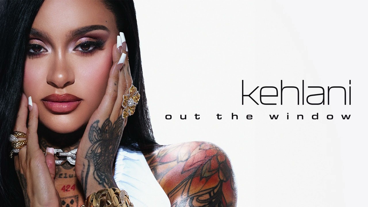 Kehlani - Out The Window