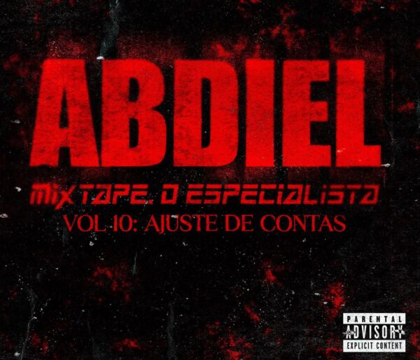 Capa da mixtape Especialista: Ajuste de Contas Volume 10 do rapper Abdiel, projeto do rap angolano disponível via WhatsApp