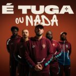 É TUGA OU NADA - Sam the Kid, Sir Scratch, Gson, Bispo & Papillon