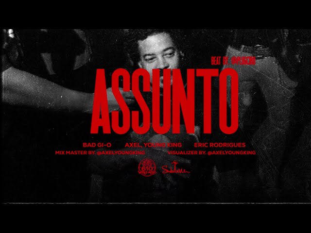 GI-O, Axel, Young King e Eric Rodrigues lançam o single Assunto.
