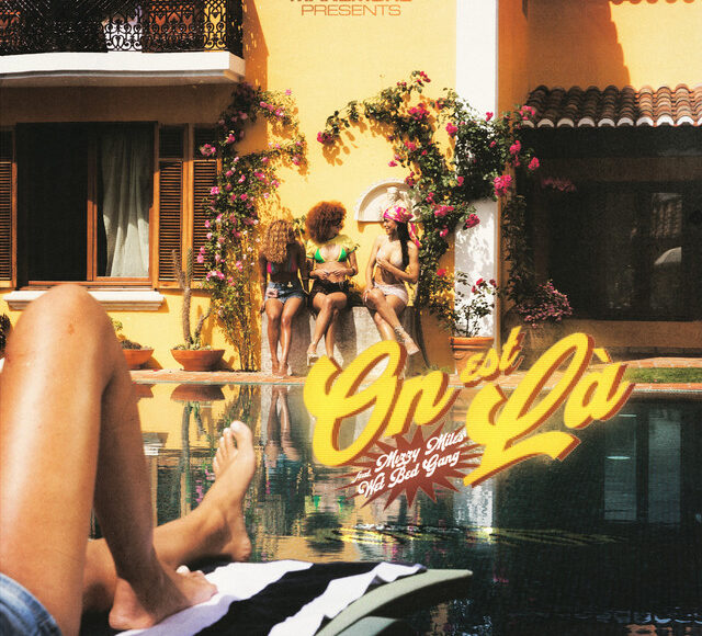 Capa do single "ON EST Lá" de Mizzy Miles com participação do Wet Bed Gang, lançado em junho de 2026