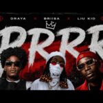 Draya lança o single "PRRR" em colaboração com Liu Kid e Briisa