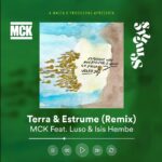 MCK, Luso e ISIS HEMBE - remix de Terra & Estrume, álbum Sementes