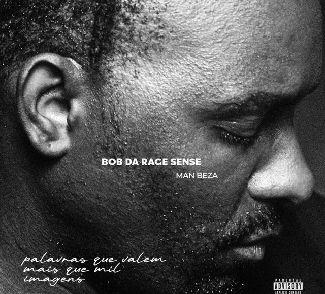 Capa do single “Palavras Que Valem Mais Que Mil Imagens”, de Bob Da Rage Sense com Man Beza